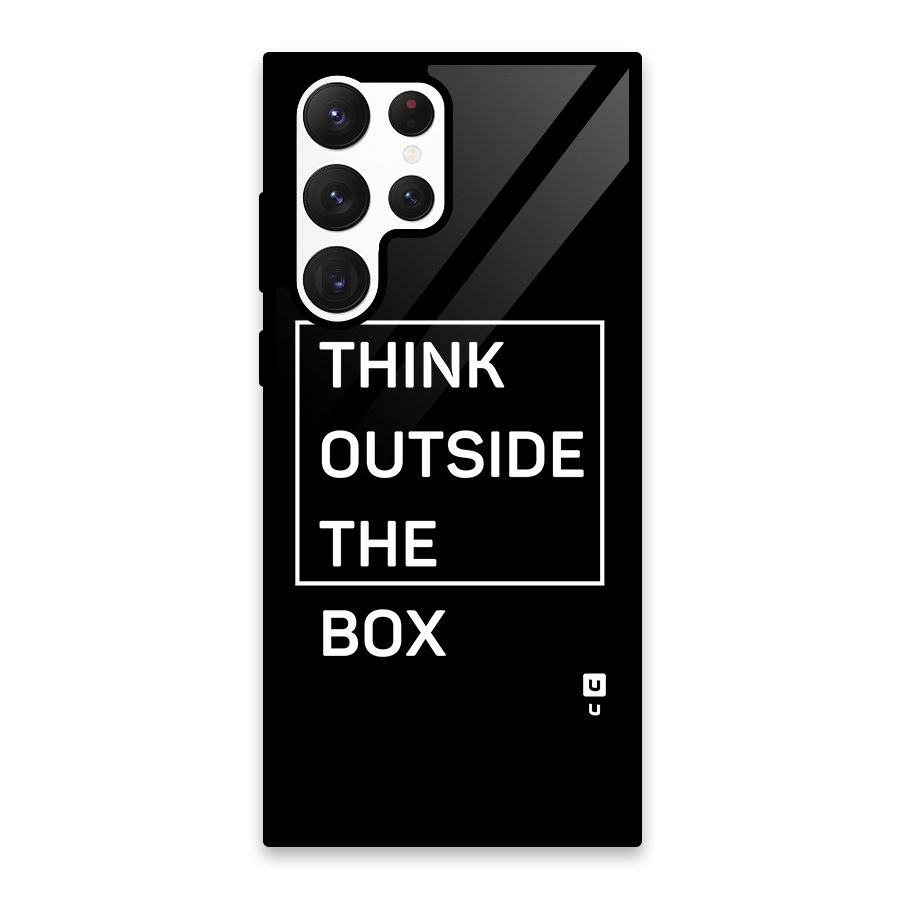 Always Think Outside Glass Back Case for Galaxy S22 Ultra 5G