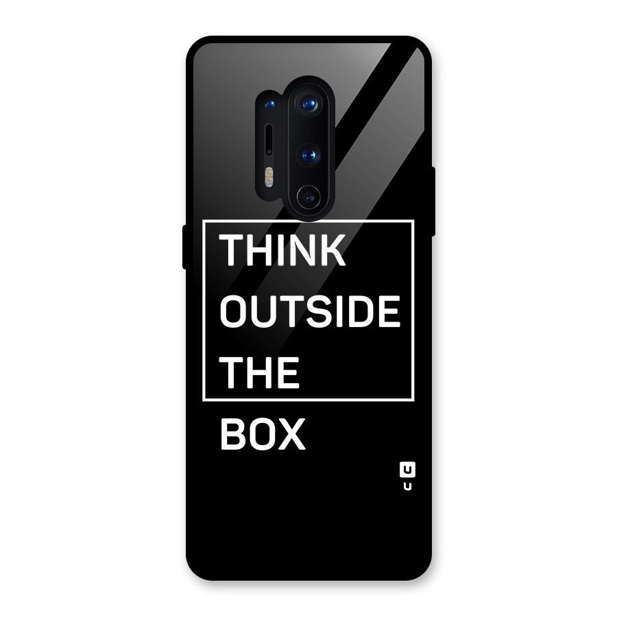 Always Think Outside Glass Back Case for OnePlus 8 Pro
