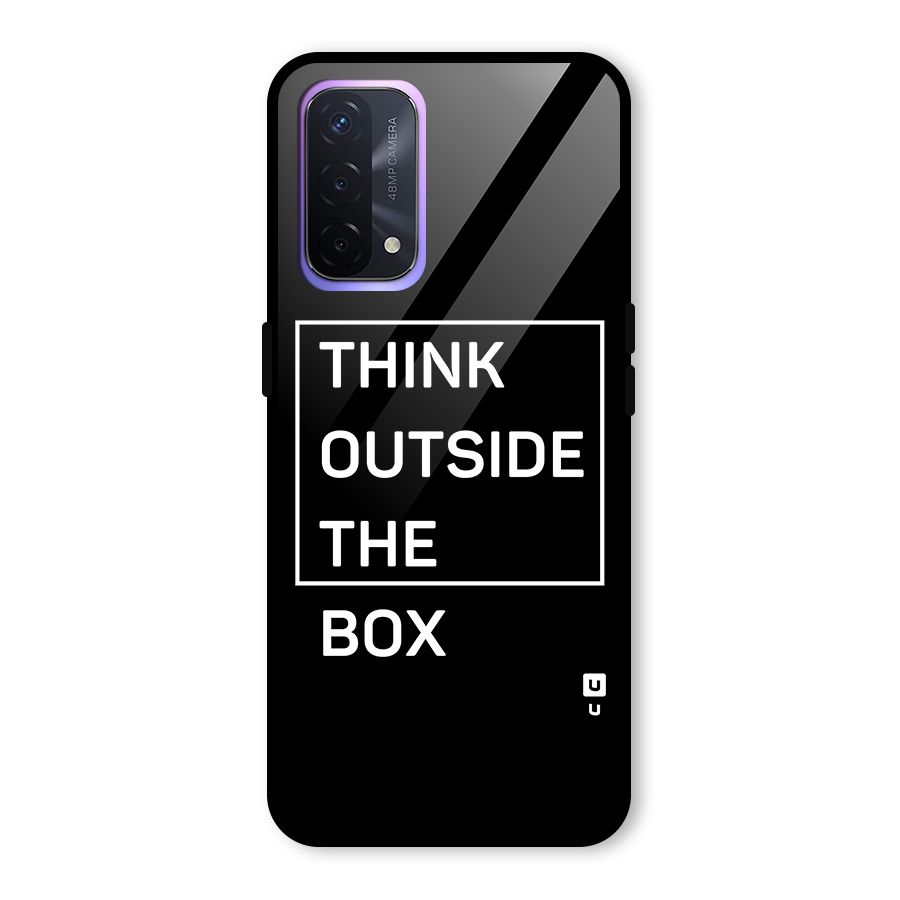 Always Think Outside Glass Back Case for Oppo A74 5G