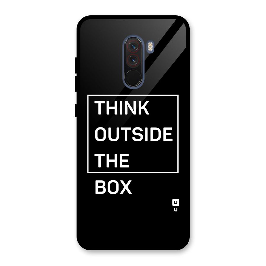 Always Think Outside Glass Back Case for Poco F1