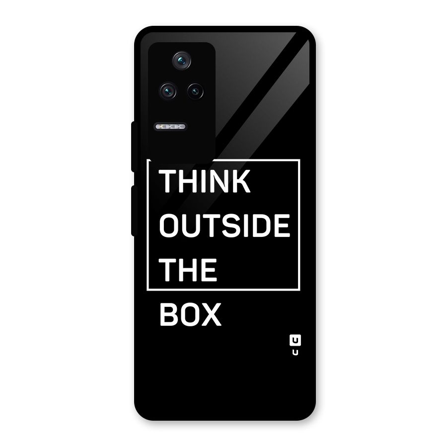 Always Think Outside Glass Back Case for Poco F4 5G