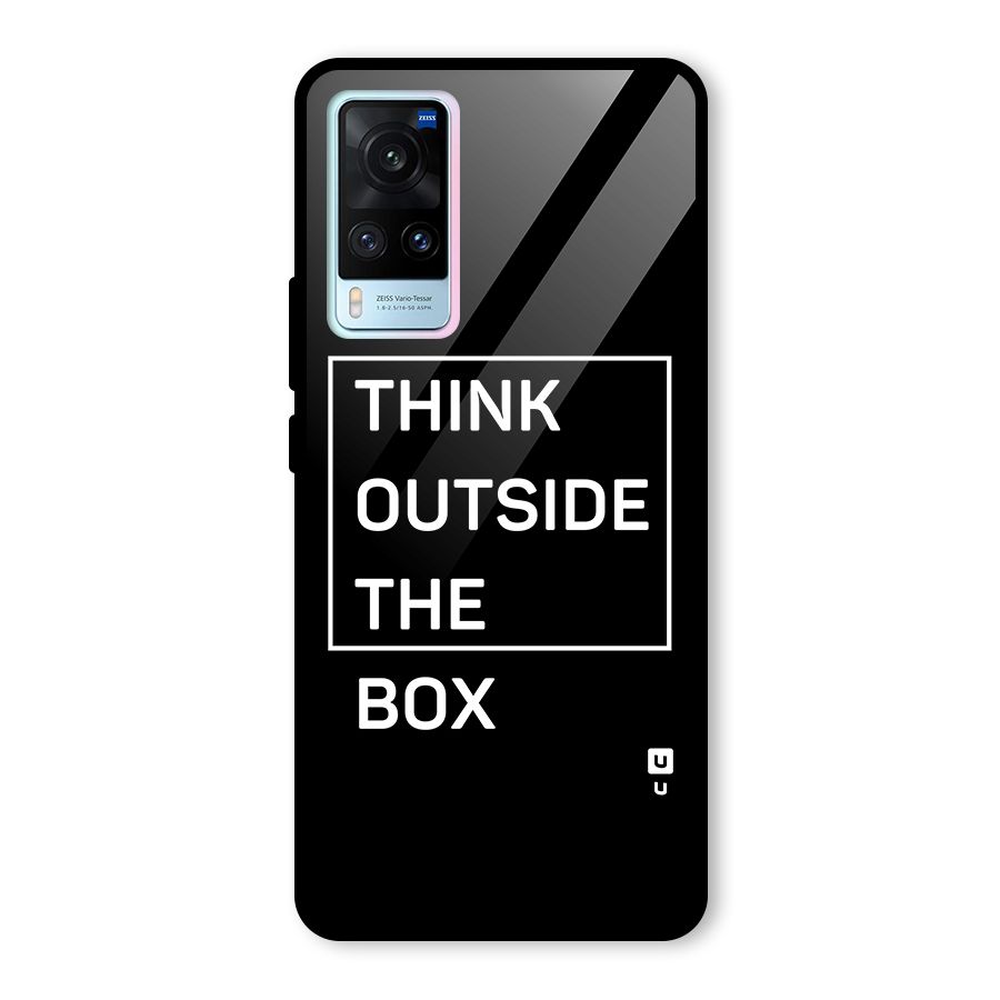 Always Think Outside Glass Back Case for Vivo X60