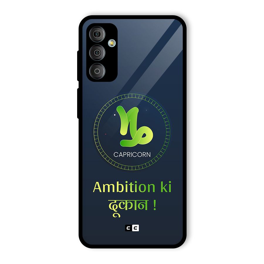 Ambitious Capricorn Glass Back Case for Galaxy F23