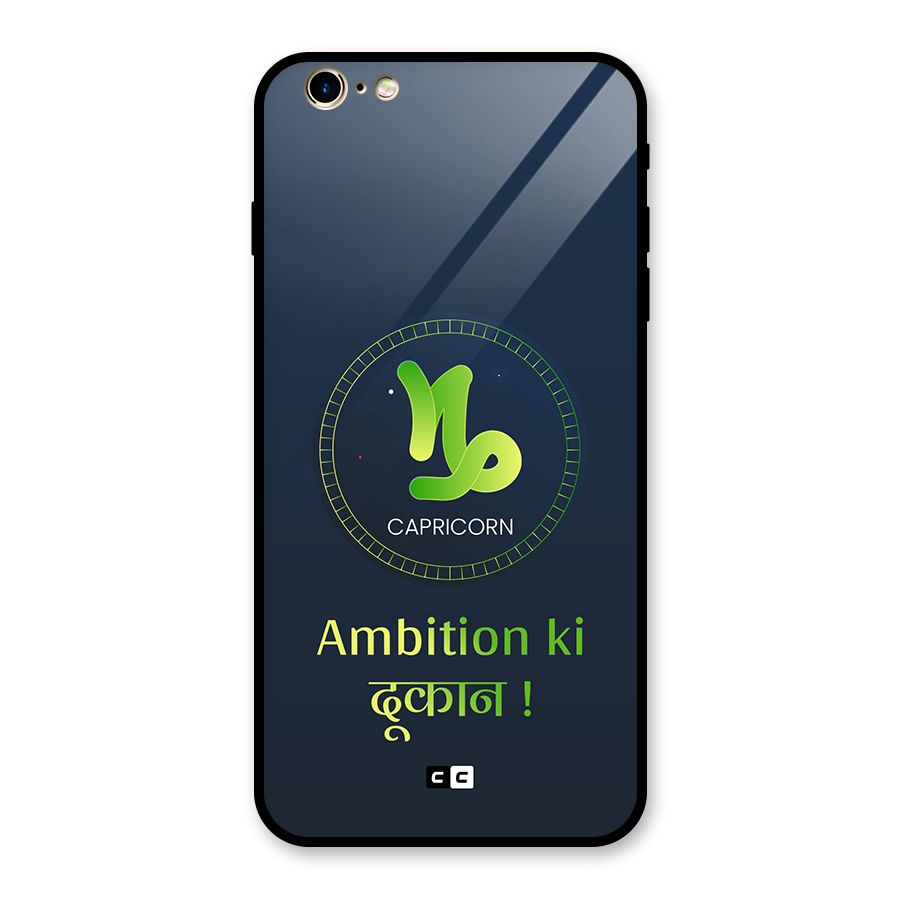 Ambitious Capricorn Glass Back Case for iPhone 6 Plus 6S Plus