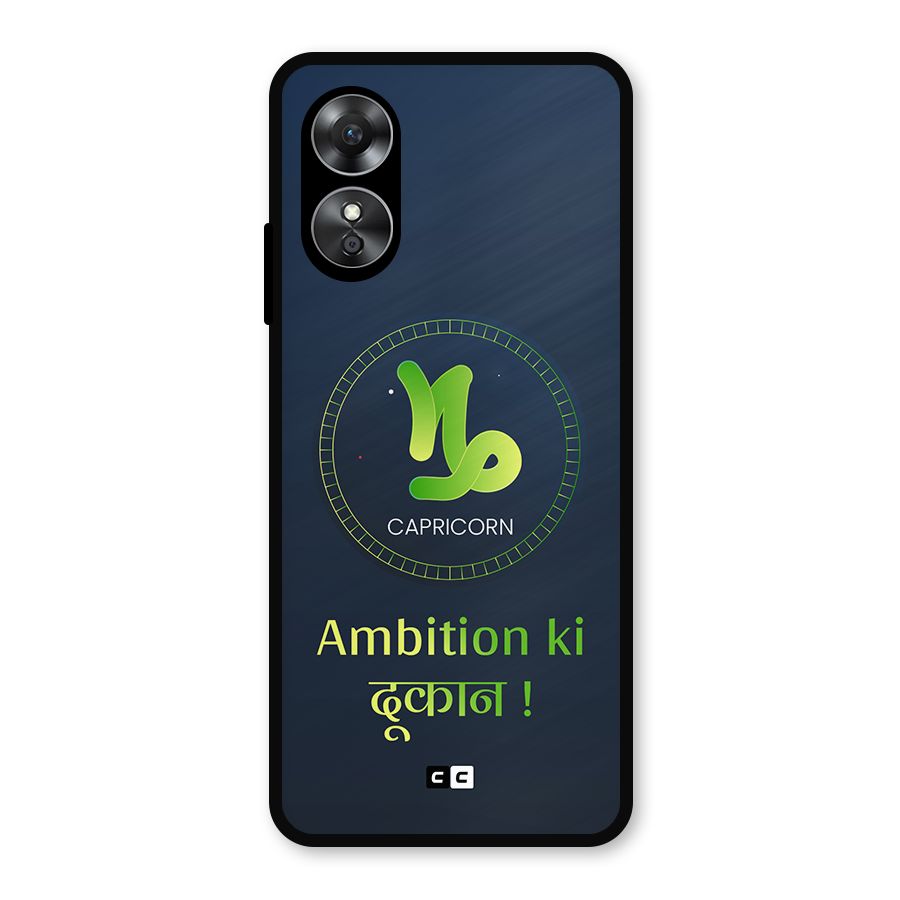 Ambitious Capricorn Metal Back Case for Oppo A17