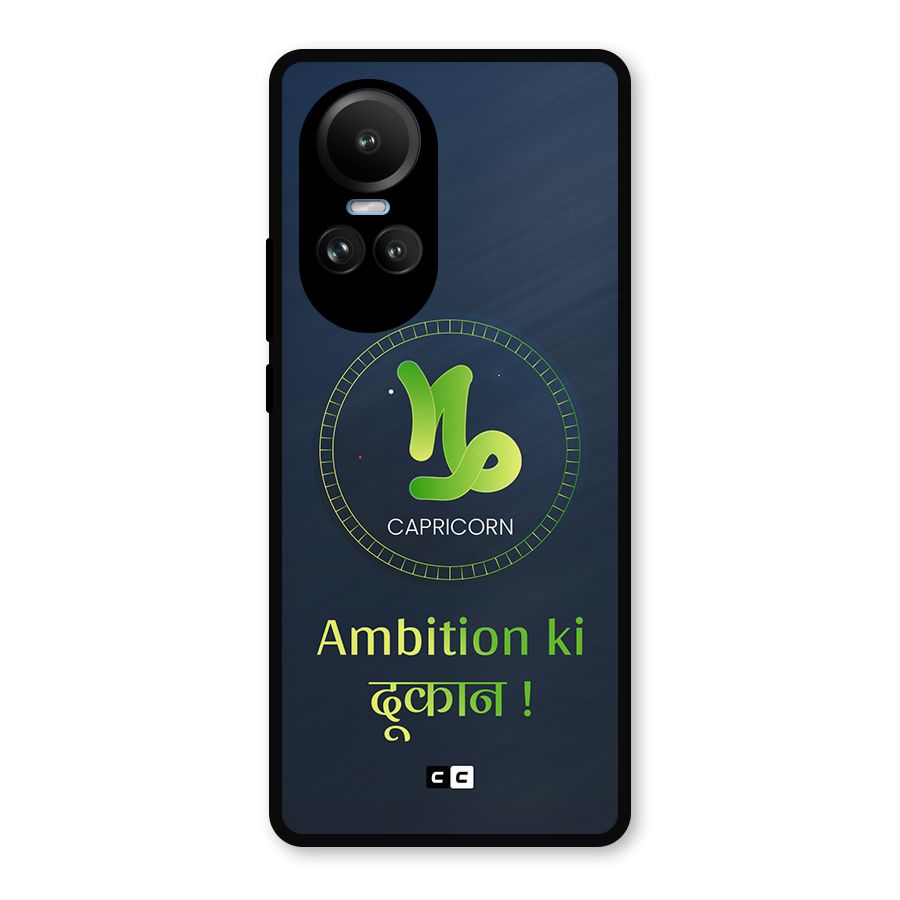 Ambitious Capricorn Metal Back Case for Oppo Reno10