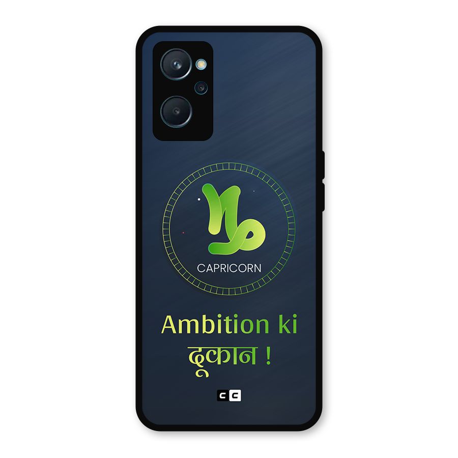 Ambitious Capricorn Metal Back Case for Realme 9i