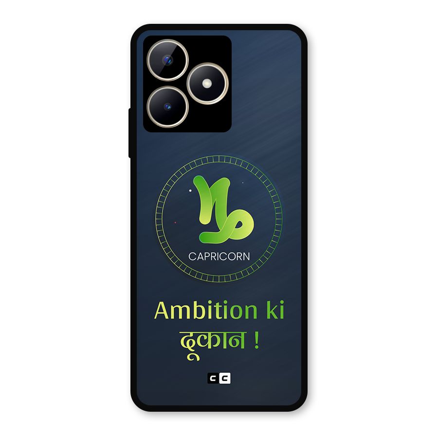 Ambitious Capricorn Metal Back Case for Realme C53