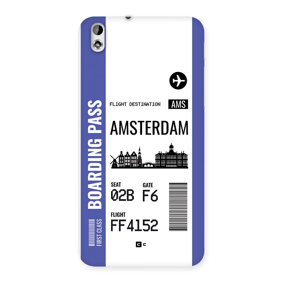 Amsterdam Boarding Pass Back Case for Desire 816g