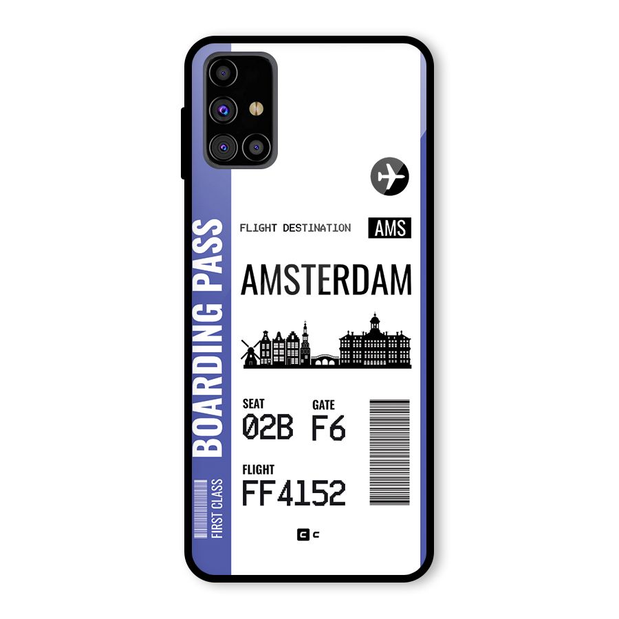 Amsterdam Boarding Pass Glass Back Case for Galaxy M31s