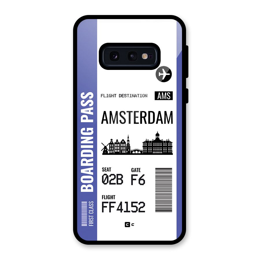 Amsterdam Boarding Pass Glass Back Case for Galaxy S10e