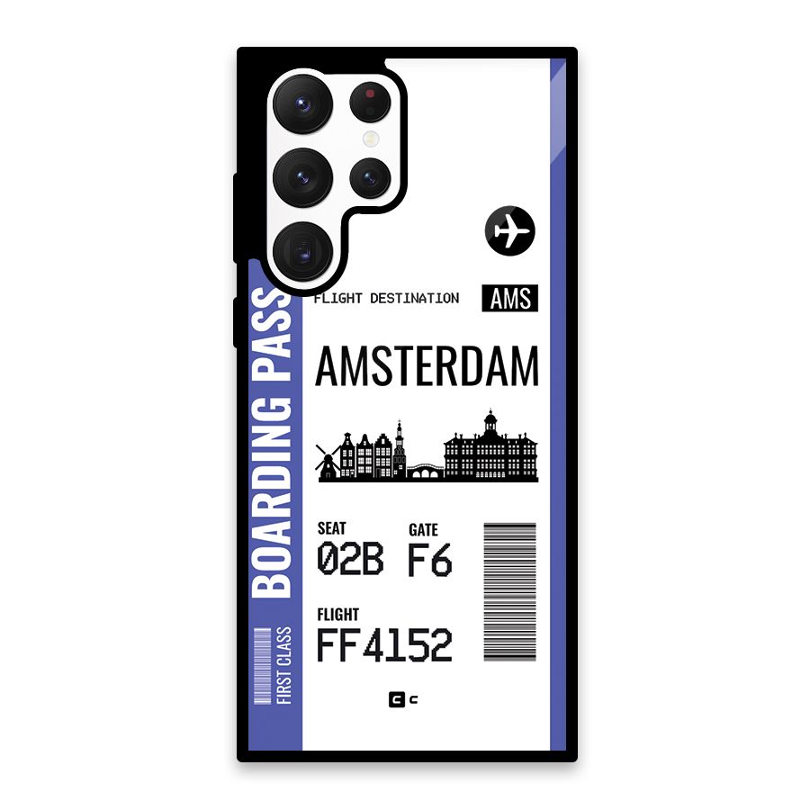 Amsterdam Boarding Pass Glass Back Case for Galaxy S22 Ultra 5G