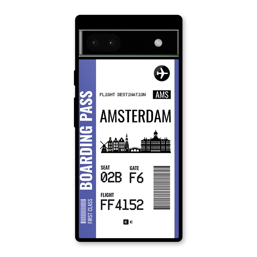 Amsterdam Boarding Pass Glass Back Case for Google Pixel 6a