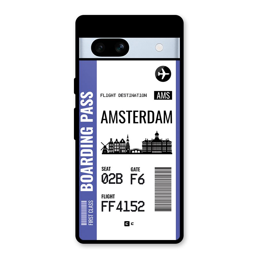 Amsterdam Boarding Pass Glass Back Case for Google Pixel 7a