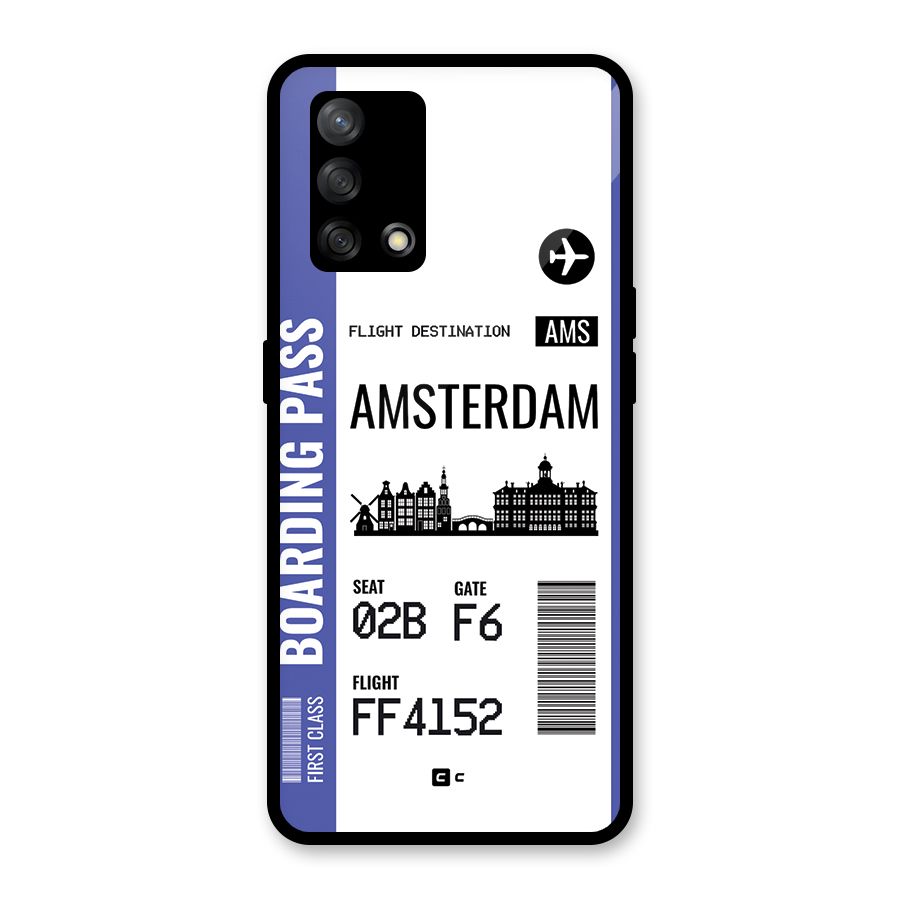 Amsterdam Boarding Pass Glass Back Case for Oppo F19