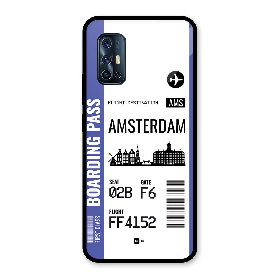 Amsterdam Boarding Pass Glass Back Case for Vivo V17