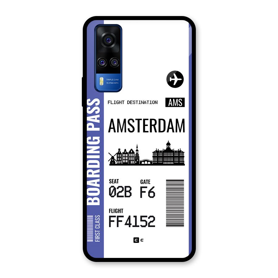 Amsterdam Boarding Pass Glass Back Case for Vivo Y31