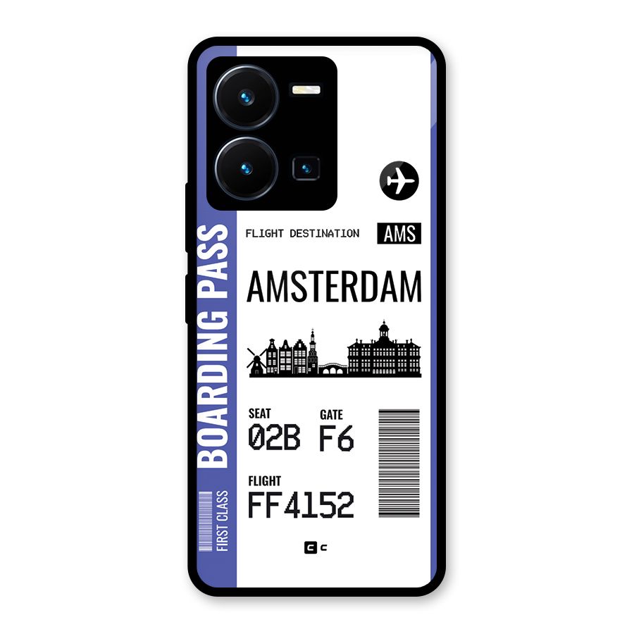 Amsterdam Boarding Pass Glass Back Case for Vivo Y35