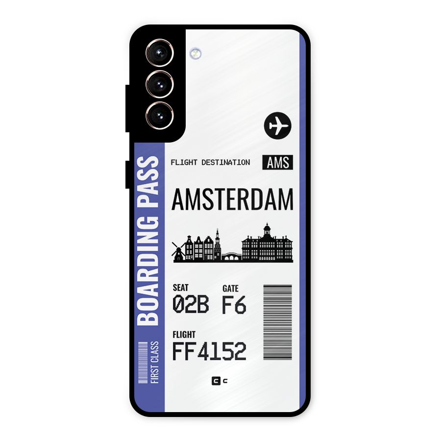 Amsterdam Boarding Pass Metal Back Case for Galaxy S21 Plus