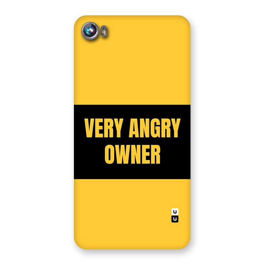 Angry Owner Back Case for Canvas Fire 4 (A107)