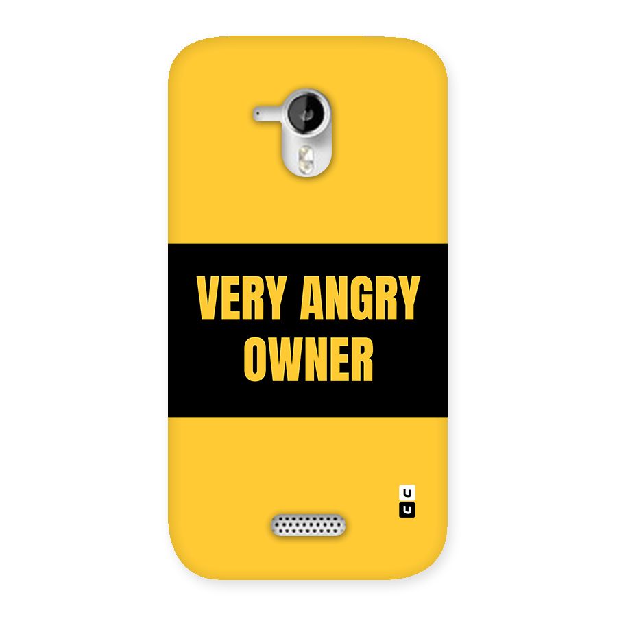 Angry Owner Back Case for Canvas HD A116