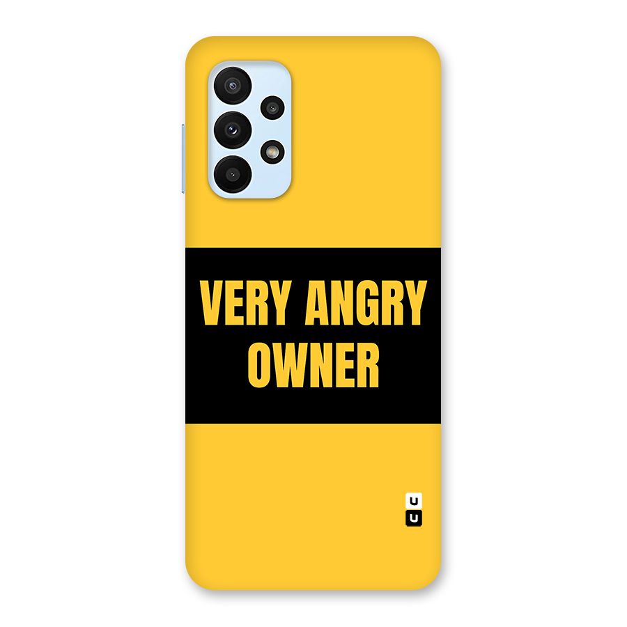 Angry Owner Back Case for Galaxy A23