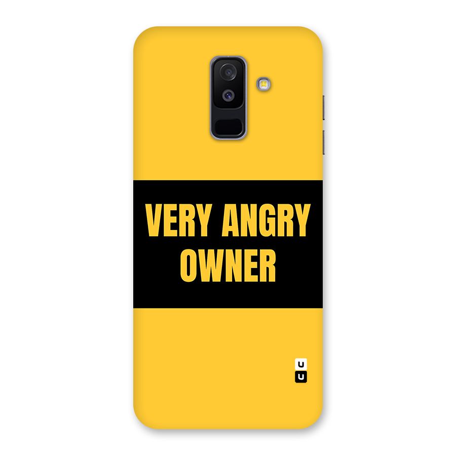 Angry Owner Back Case for Galaxy A6 Plus