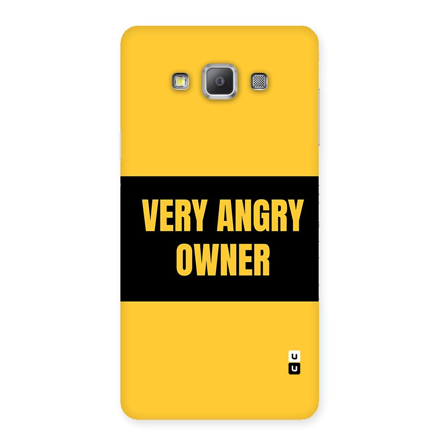 Angry Owner Back Case for Galaxy A7