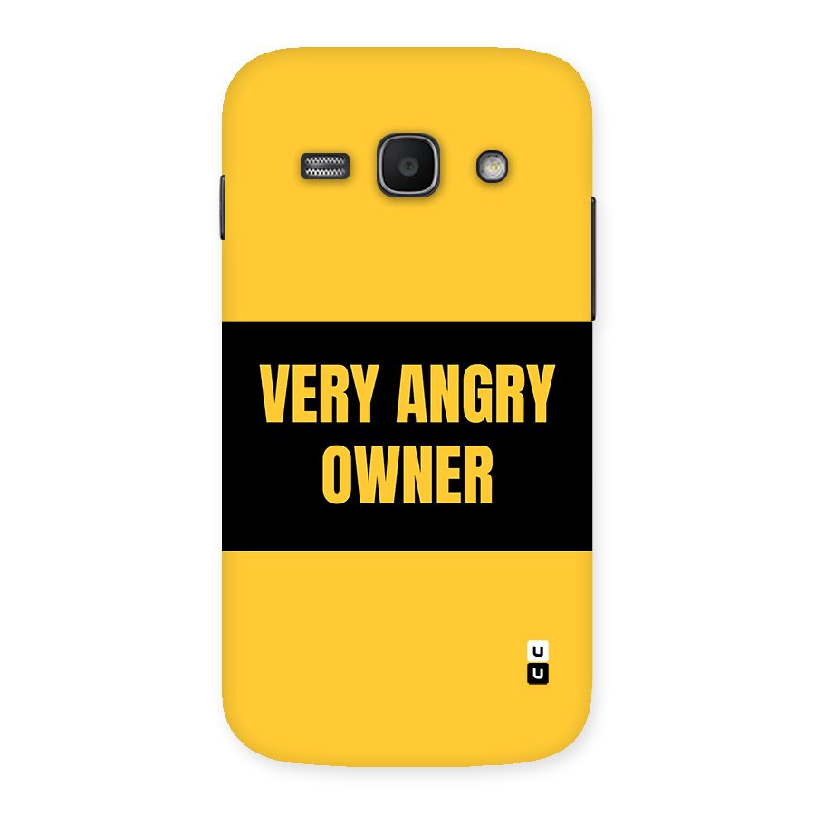 Angry Owner Back Case for Galaxy Ace3