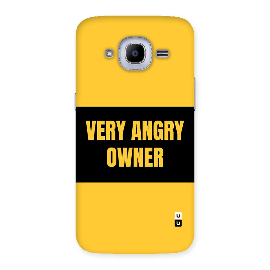 Angry Owner Back Case for Galaxy J2 Pro