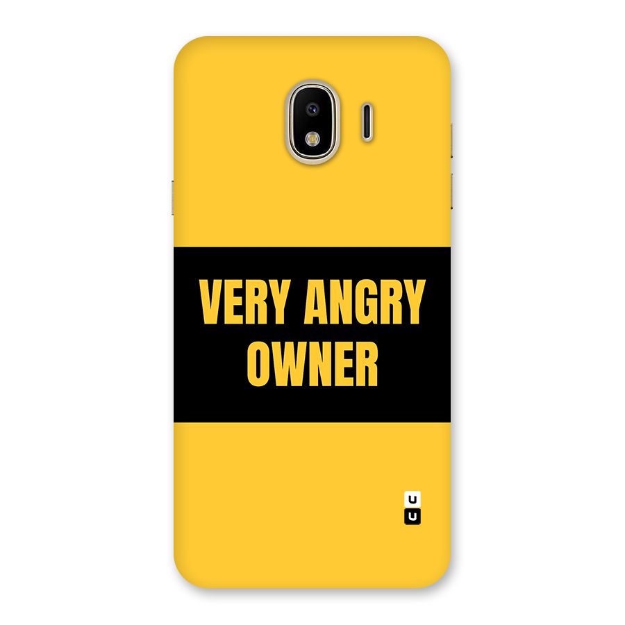 Angry Owner Back Case for Galaxy J4