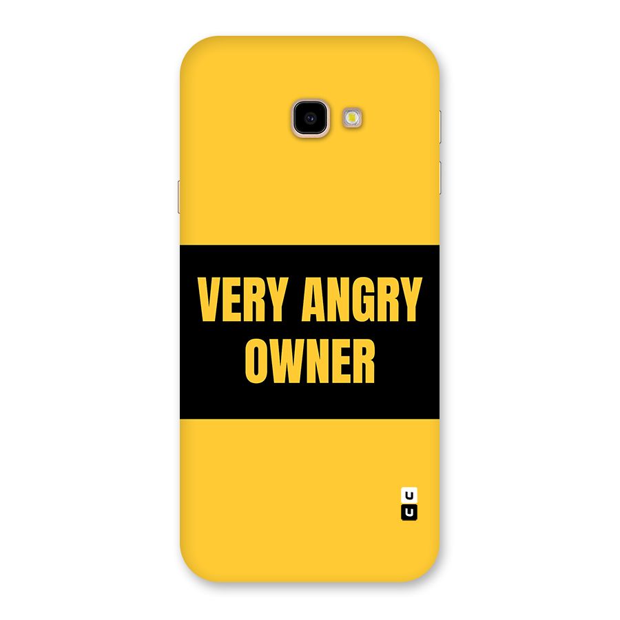 Angry Owner Back Case for Galaxy J4 Plus