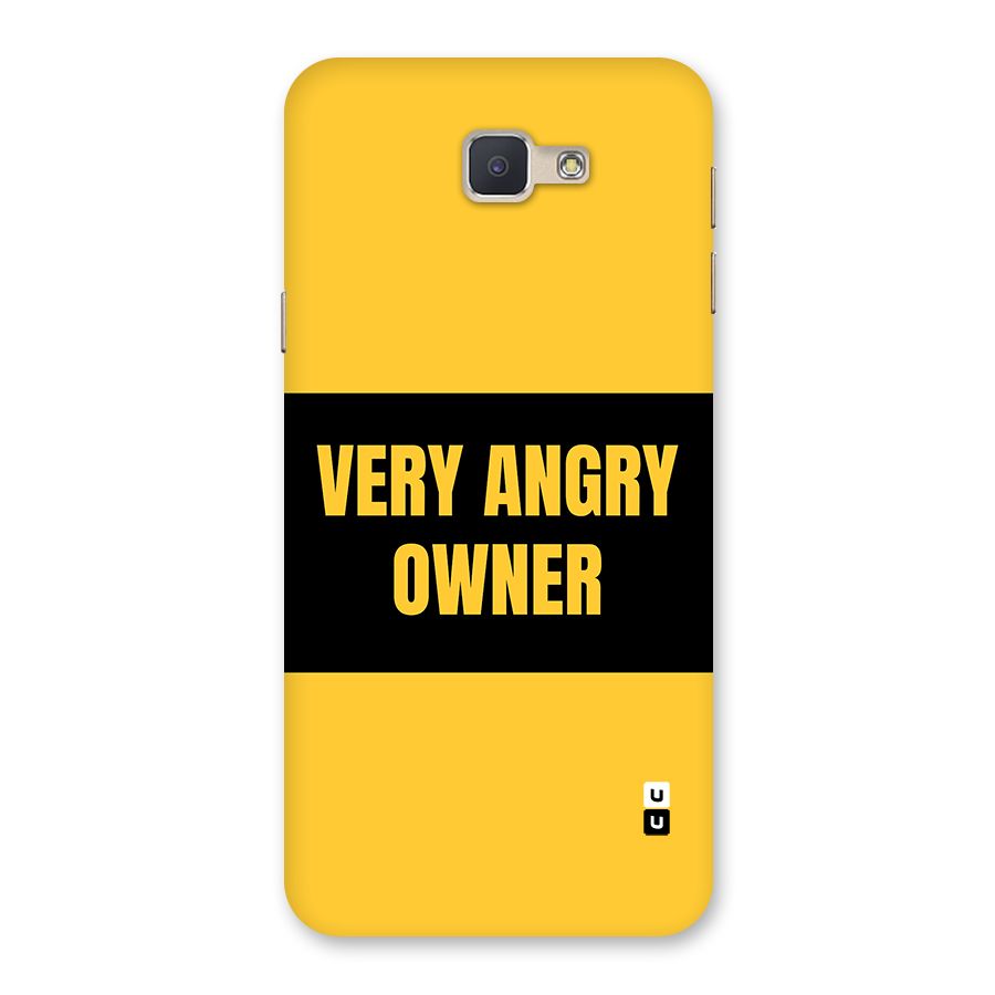Angry Owner Back Case for Galaxy J5 Prime