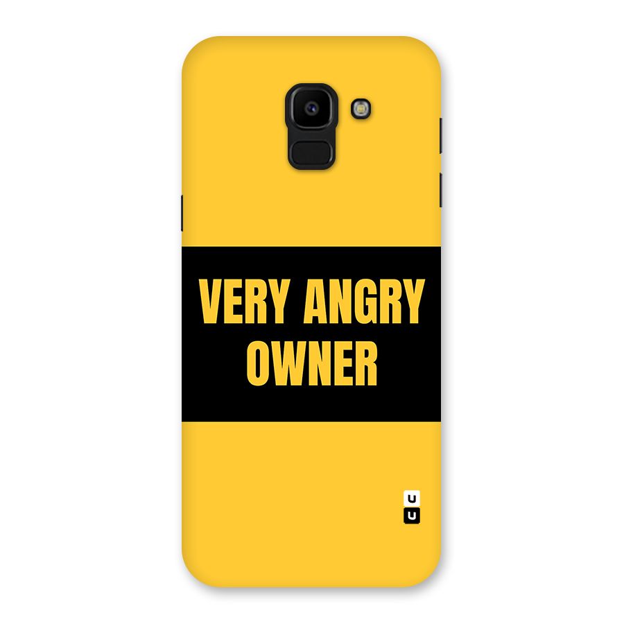 Angry Owner Back Case for Galaxy J6