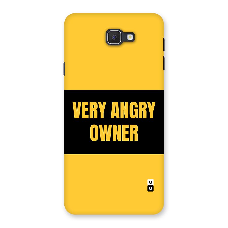 Angry Owner Back Case for Galaxy J7 Prime