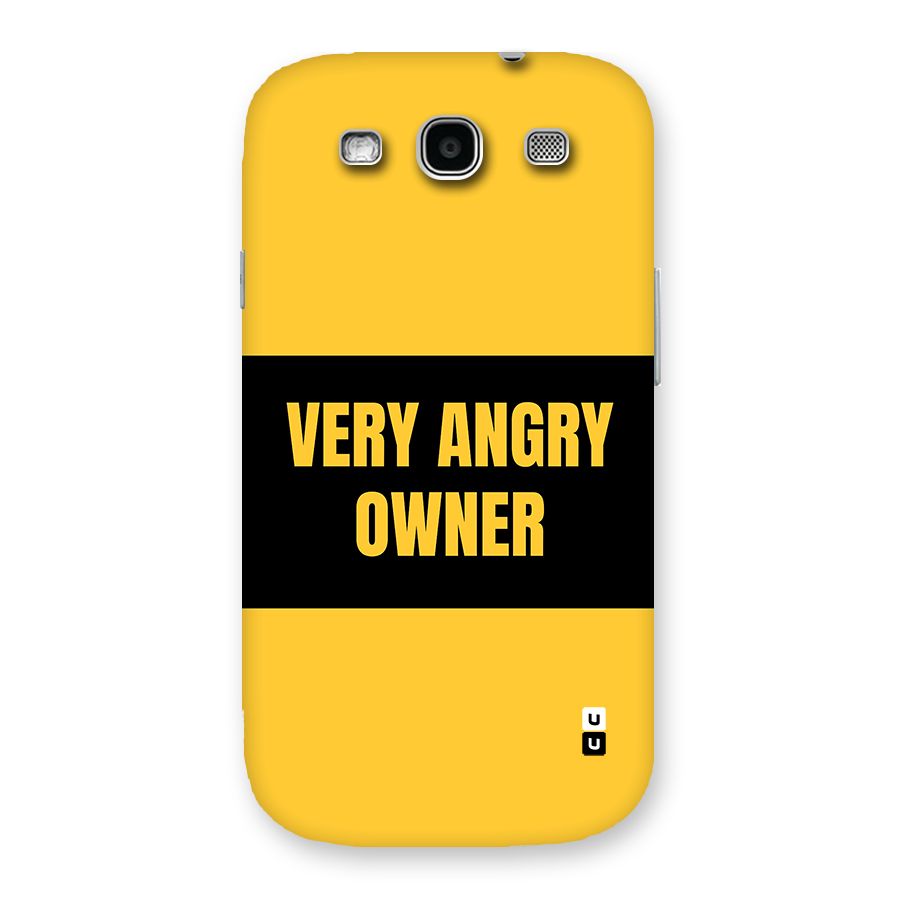 Angry Owner Back Case for Galaxy S3
