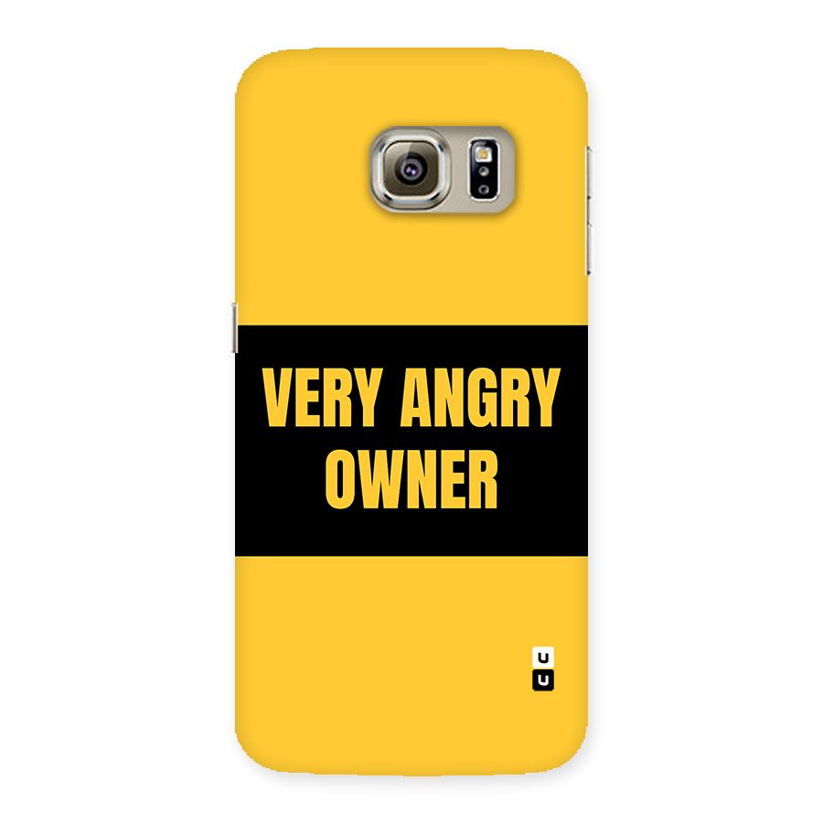 Angry Owner Back Case for Galaxy S6 edge