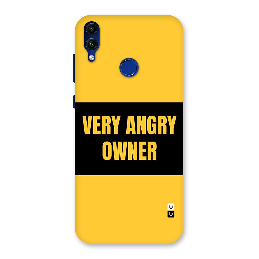 Angry Owner Back Case for Honor 8C