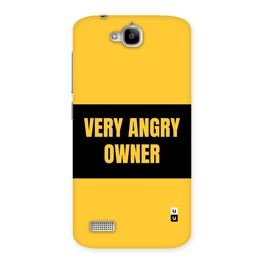 Angry Owner Back Case for Honor Holly