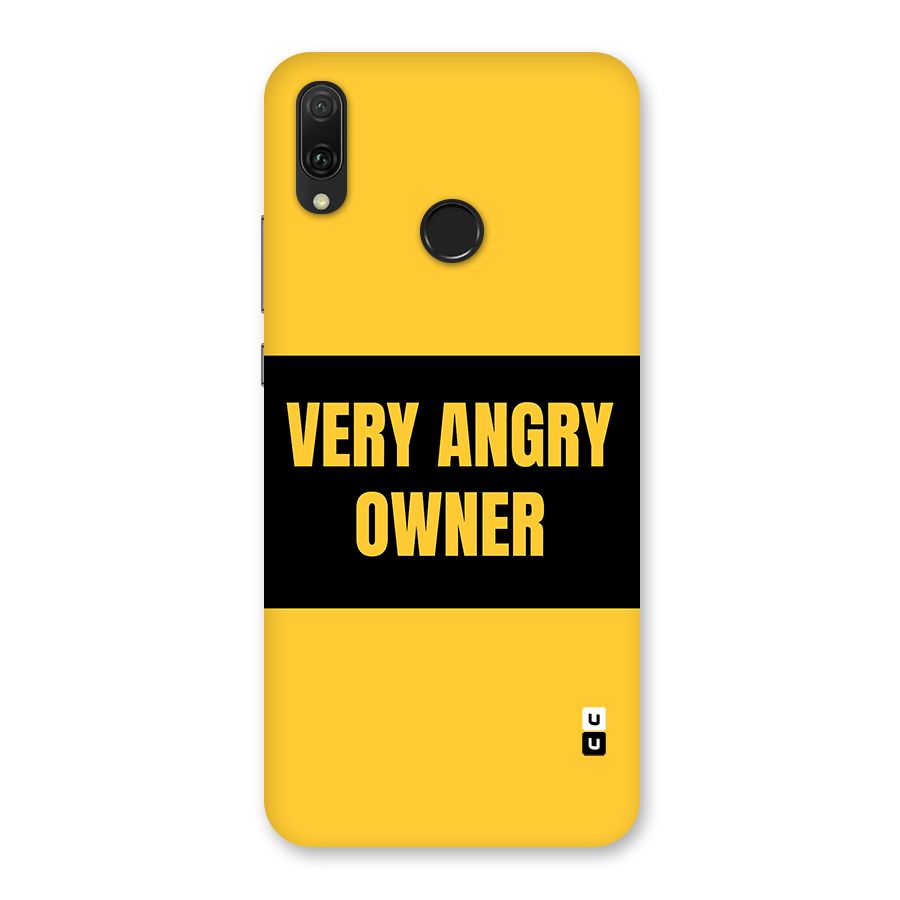 Angry Owner Back Case for Huawei Y9 (2019)