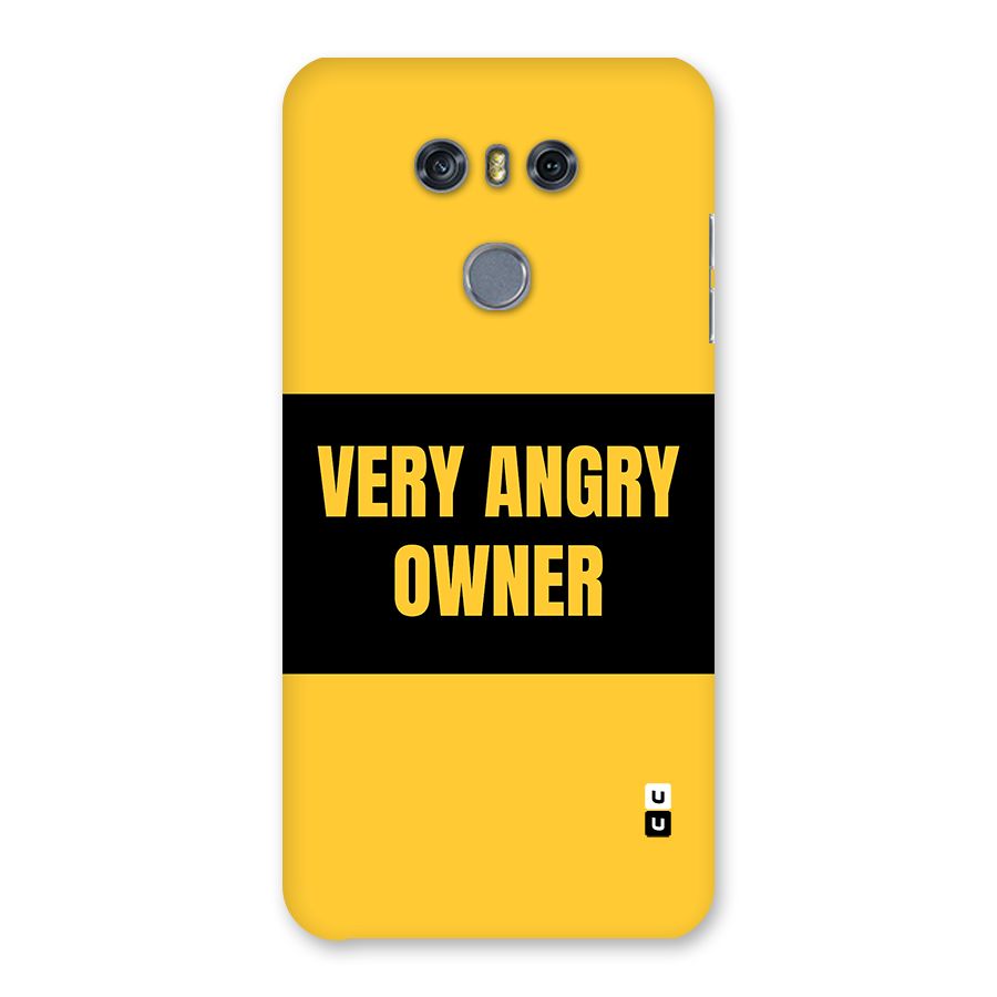 Angry Owner Back Case for LG G6