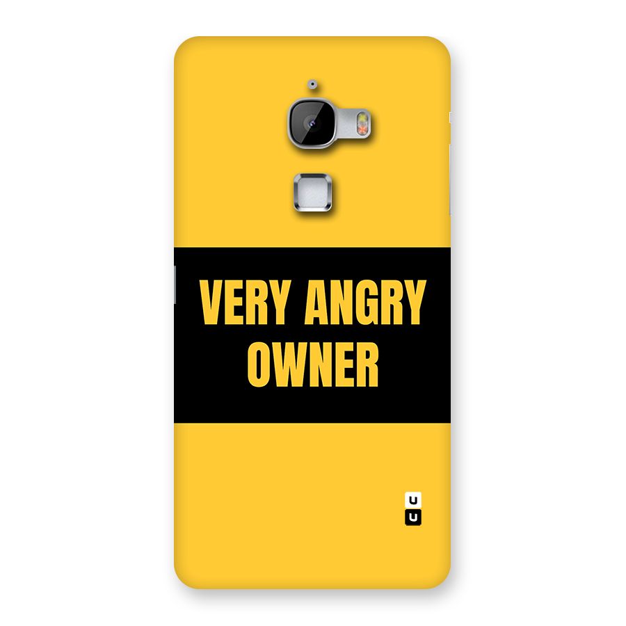 Angry Owner Back Case for LeTV Le Max