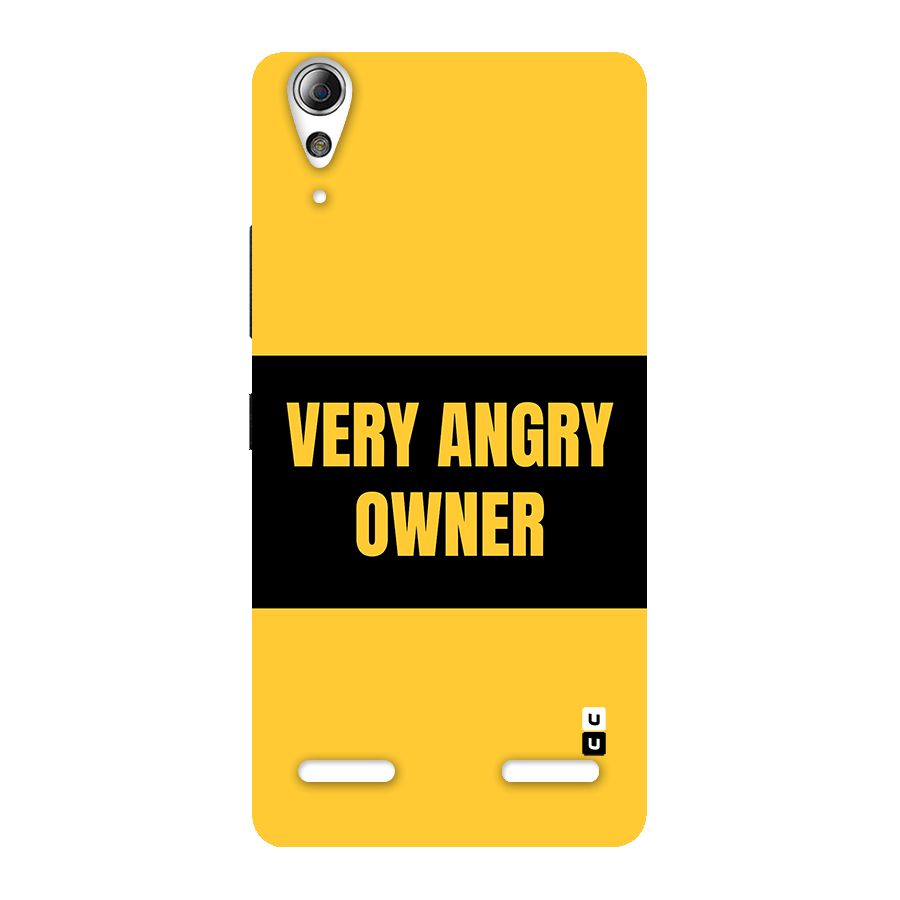 Angry Owner Back Case for Lenovo A6000 Plus