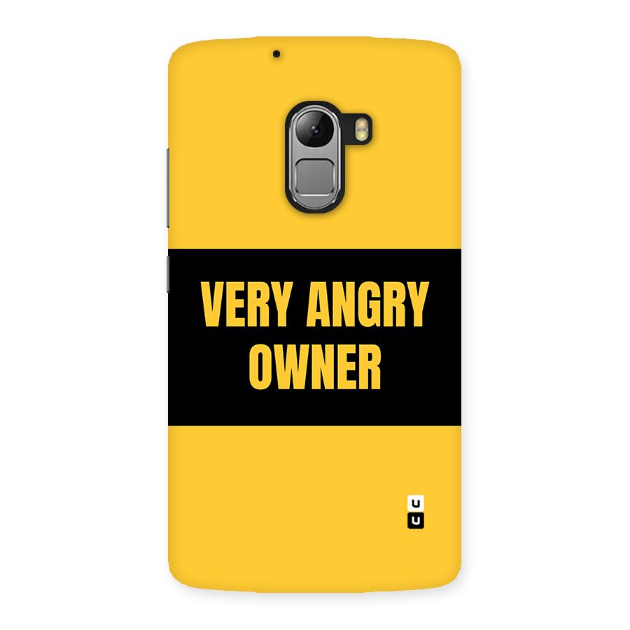 Angry Owner Back Case for Lenovo K4 Note