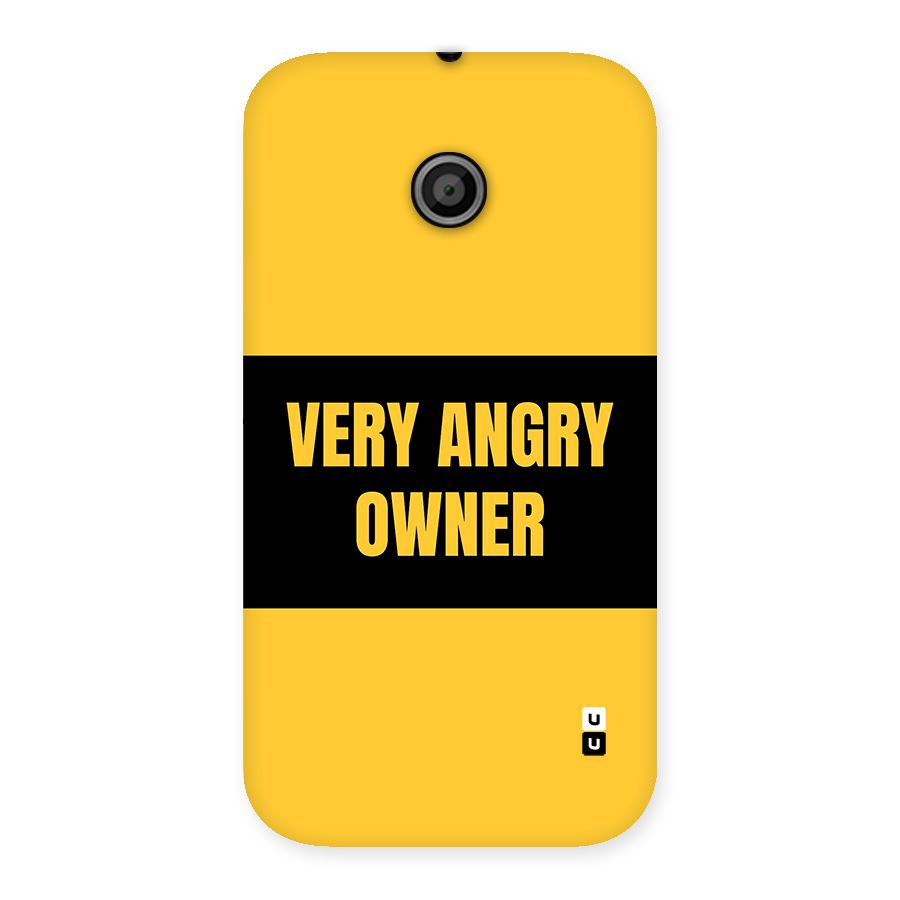 Angry Owner Back Case for Moto E