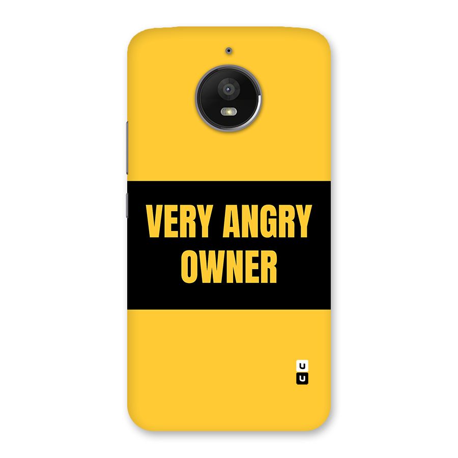 Angry Owner Back Case for Moto E4 Plus