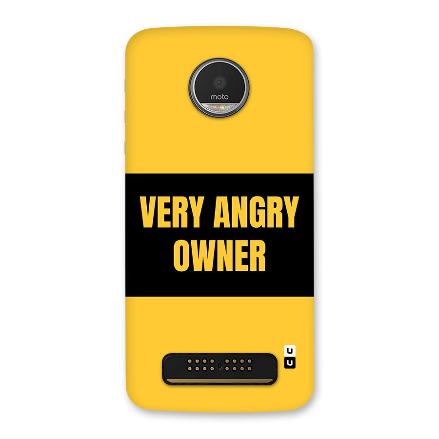 Angry Owner Back Case for Moto Z Play