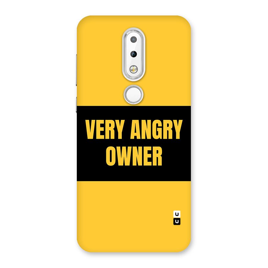 Angry Owner Back Case for Nokia 6.1 Plus