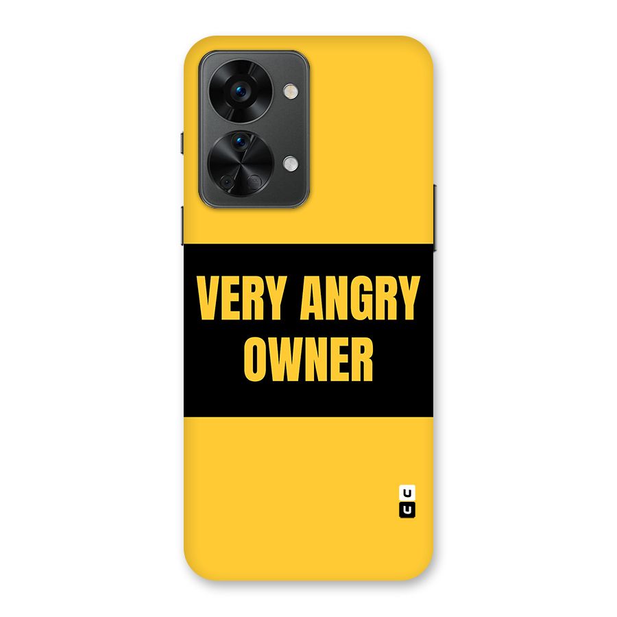 Angry Owner Back Case for OnePlus Nord 2T