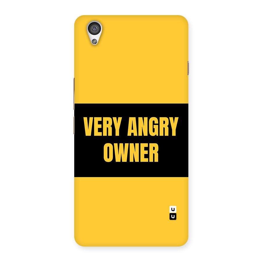 Angry Owner Back Case for OnePlus X